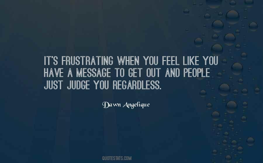 Dawn Angelique Quotes #1533471