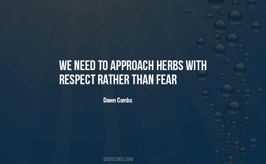 Dawn Combs Quotes #1336403