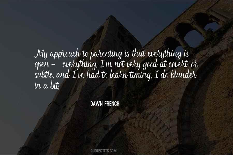 Dawn French Quotes #1537865