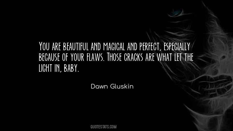 Dawn Gluskin Quotes #121703