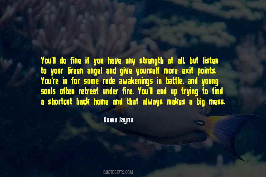 Dawn Jayne Quotes #922244