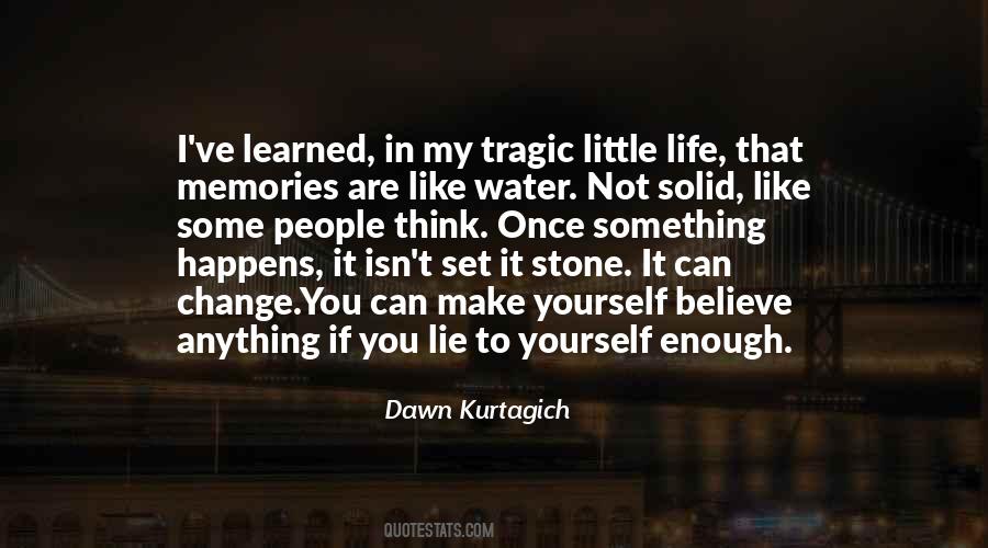 Dawn Kurtagich Quotes #1280366