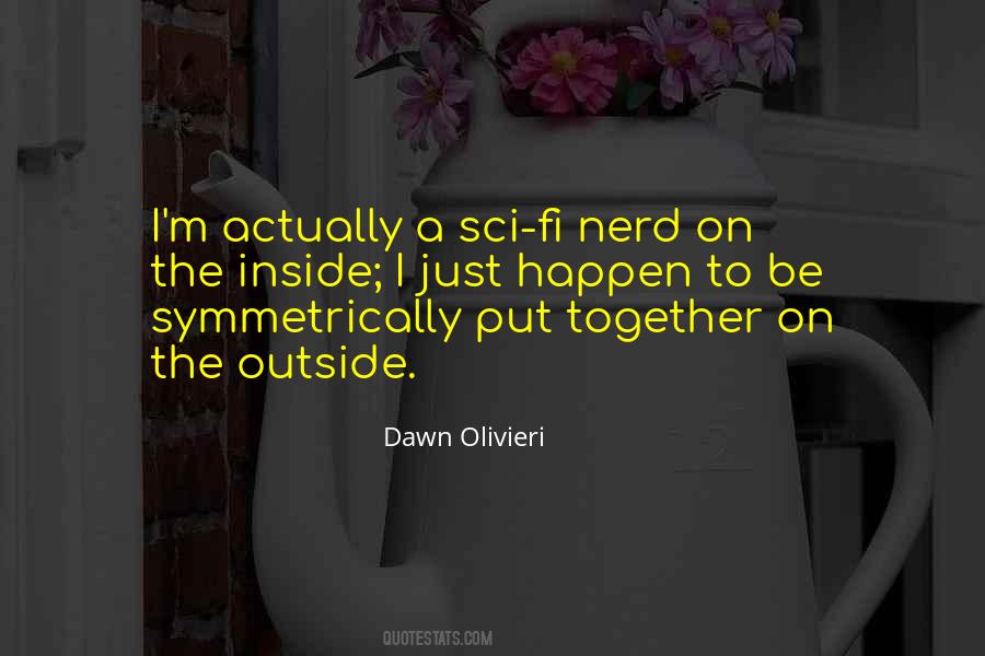 Dawn Olivieri Quotes #954516