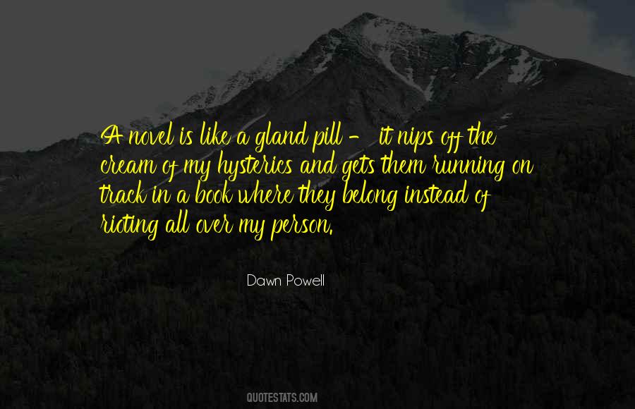 Dawn Powell Quotes #600242