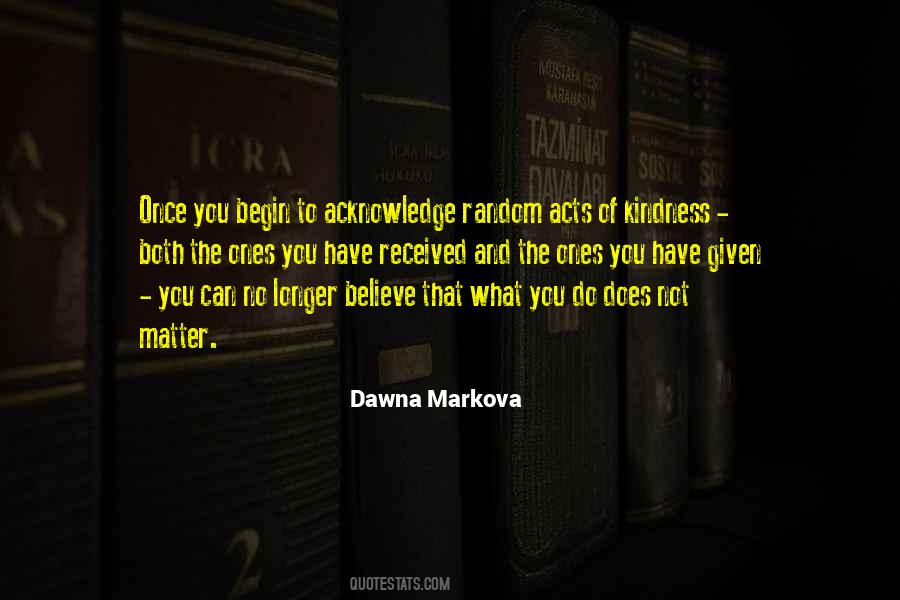 Dawna Markova Quotes #1510842
