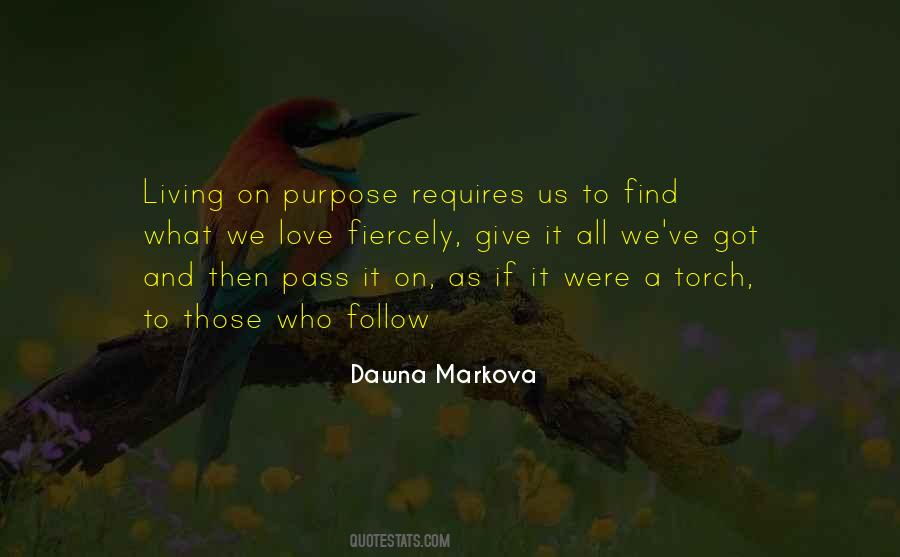 Dawna Markova Quotes #337150