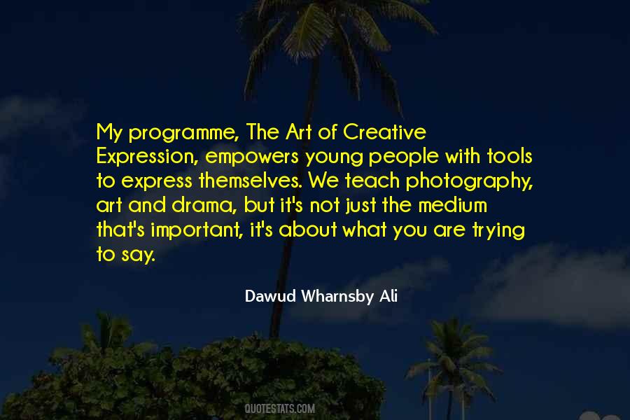 Dawud Wharnsby Ali Quotes #1526702