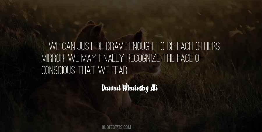 Dawud Wharnsby Ali Quotes #354745