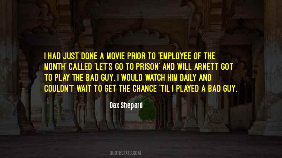 Dax Shepard Quotes #1520697