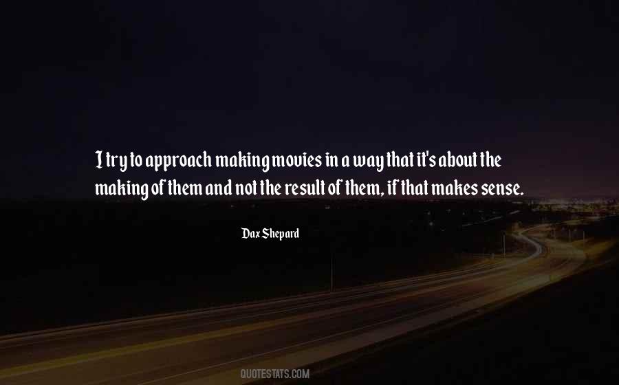 Dax Shepard Quotes #1574014