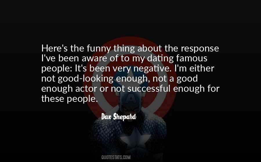 Dax Shepard Quotes #17774