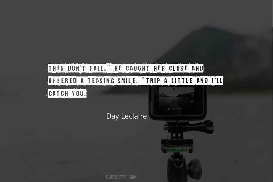 Day Leclaire Quotes #1043964 Day Leclaire Quotes #1043964