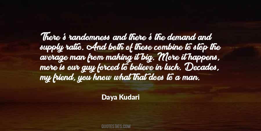 Daya Kudari Quotes #432196