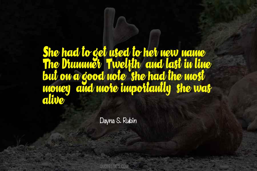 Dayna S. Rubin Quotes #1084229