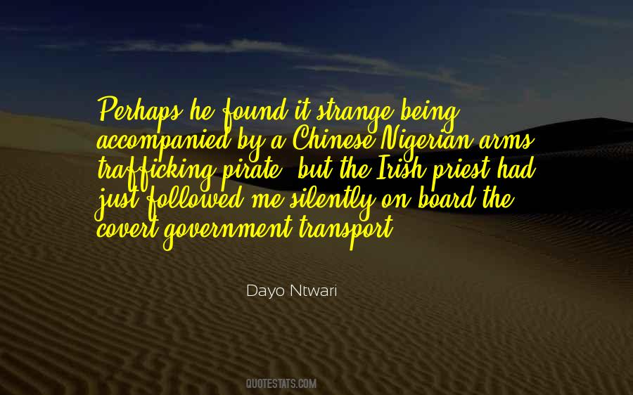 Dayo Ntwari Quotes #1281216