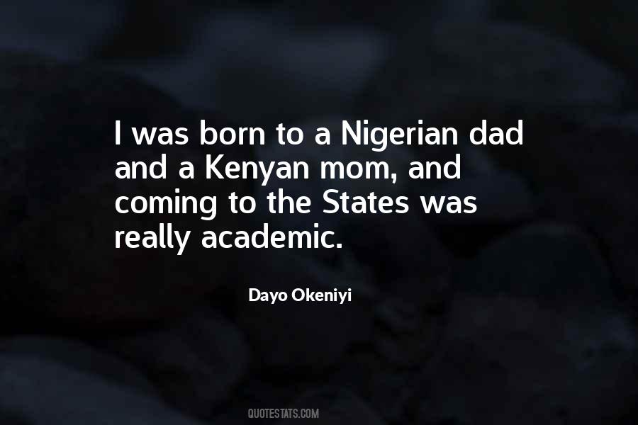 Dayo Okeniyi Quotes #251414