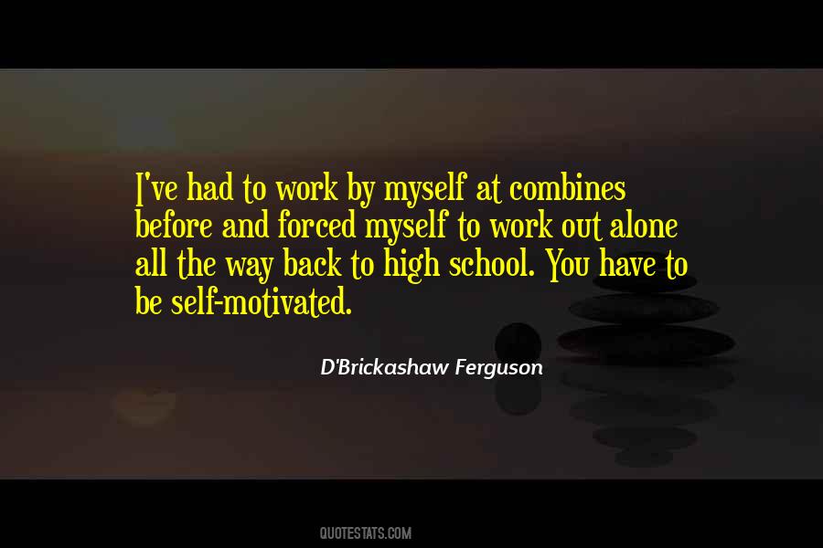 D'Brickashaw Ferguson Quotes #154490