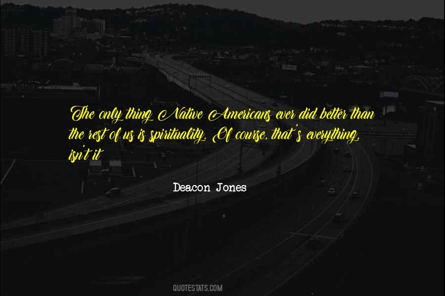 Deacon Jones Quotes #222103