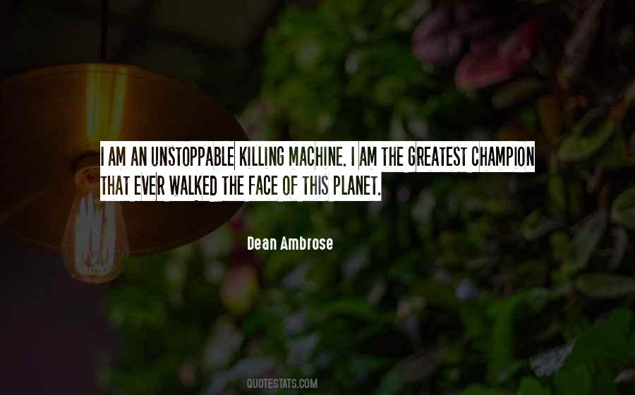 Dean Ambrose Quotes #447558