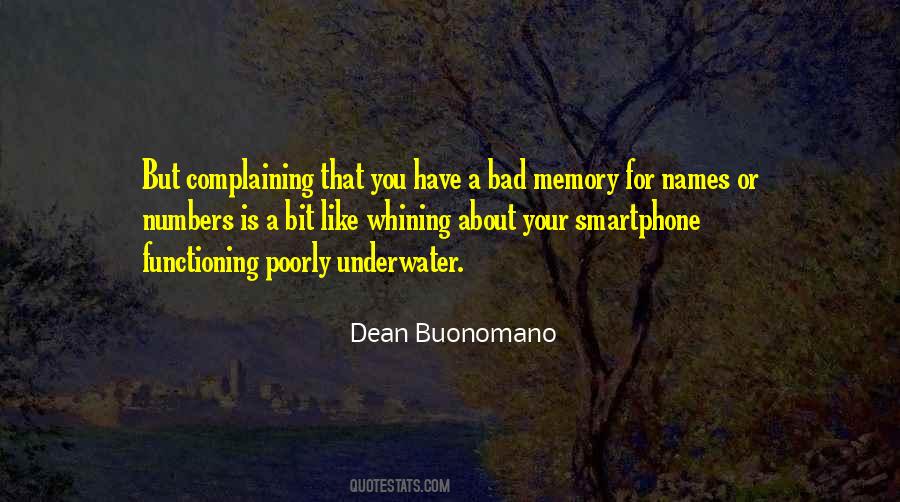 Dean Buonomano Quotes #421957
