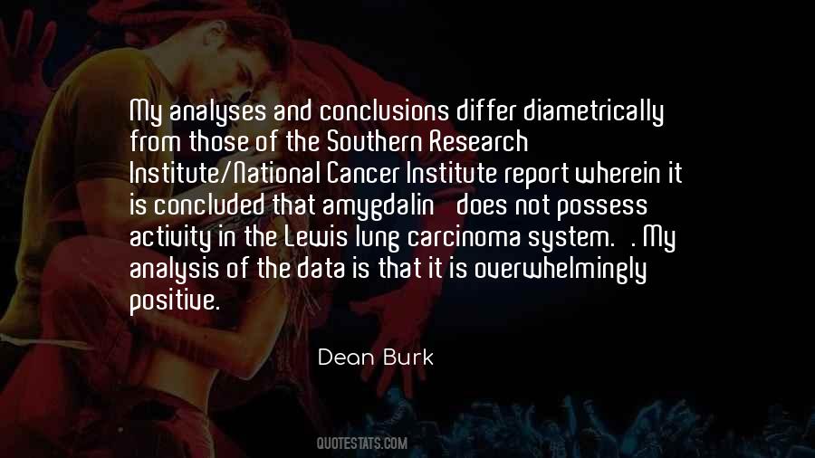 Dean Burk Quotes #211723