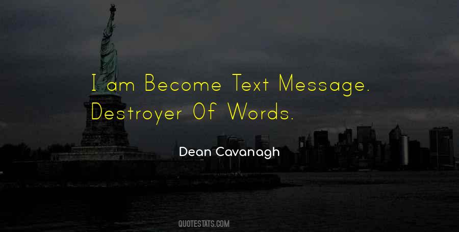 Dean Cavanagh Quotes #284088