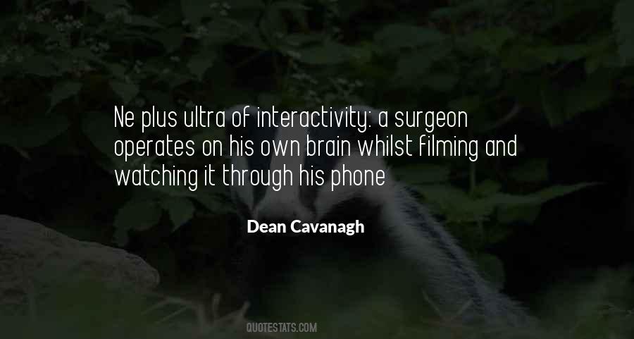 Dean Cavanagh Quotes #510915