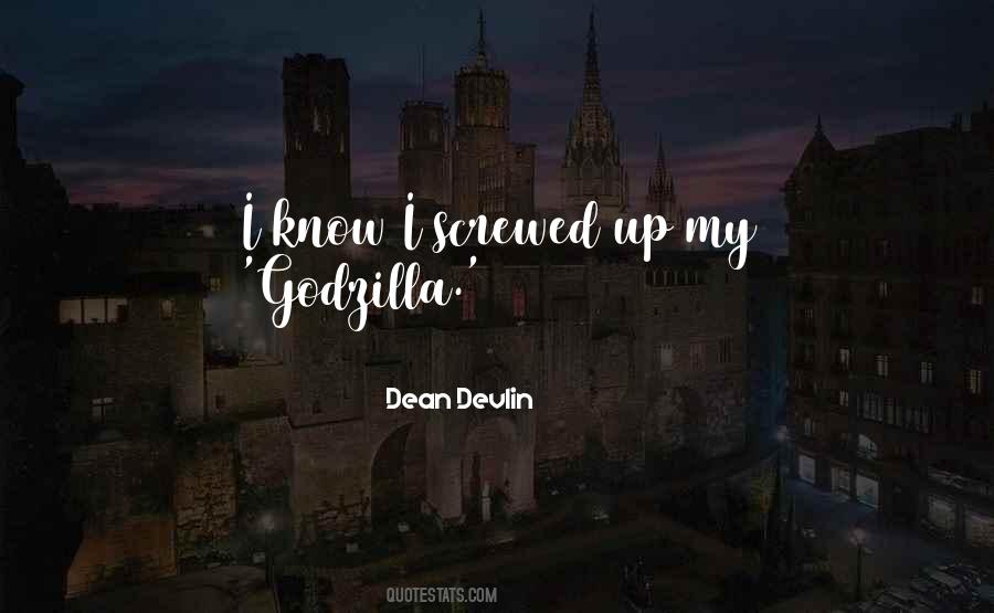 Dean Devlin Quotes #454918