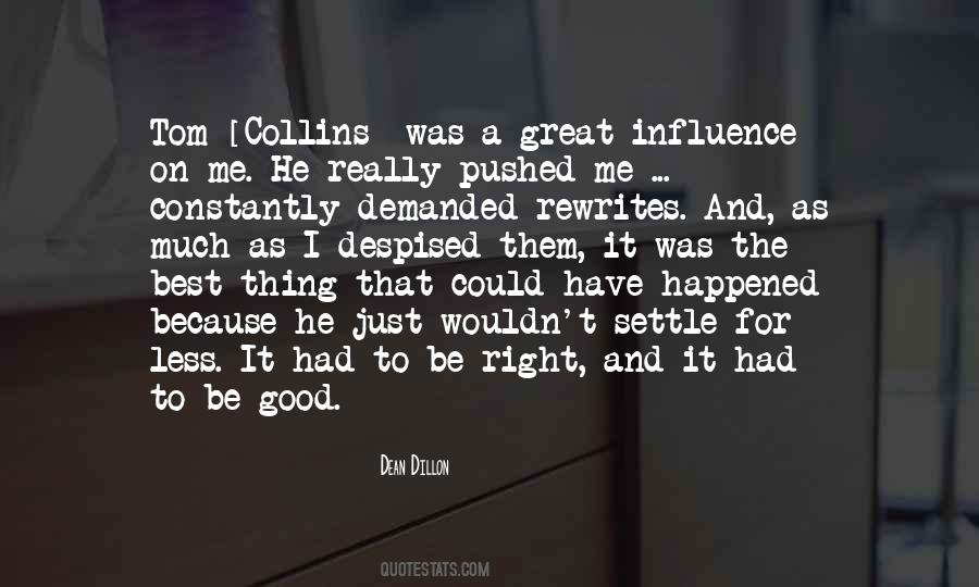 Dean Dillon Quotes #1489325 Dean Dillon Quotes #1489325
