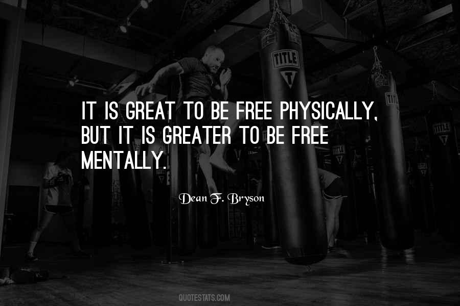 Dean F. Bryson Quotes #1669714 Dean F. Bryson Quotes #1669714