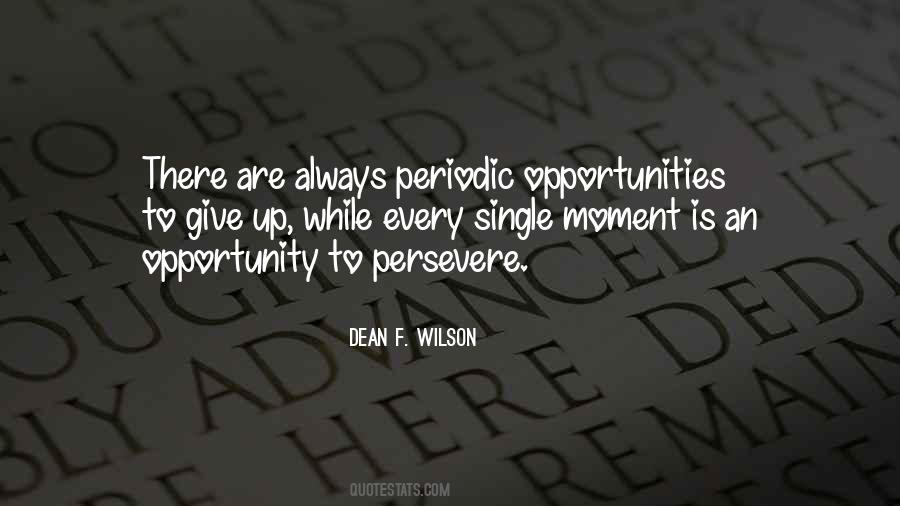 Dean F. Wilson Quotes #1650555