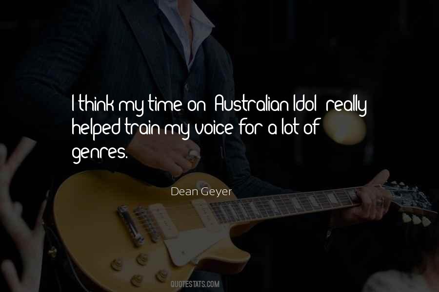 Dean Geyer Quotes #905678