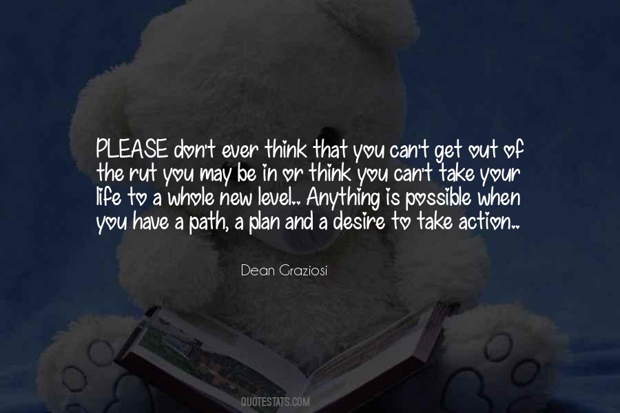 Dean Graziosi Quotes #1622720