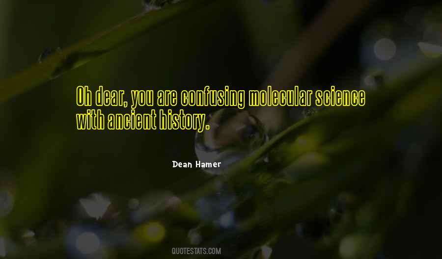 Dean Hamer Quotes #1028107