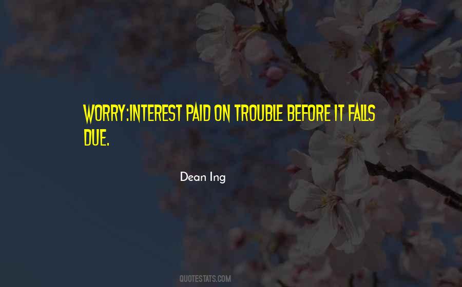 Dean Ing Quotes #1107830