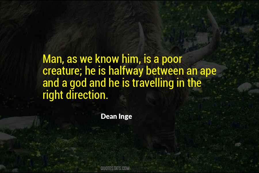 Dean Inge Quotes #1363075