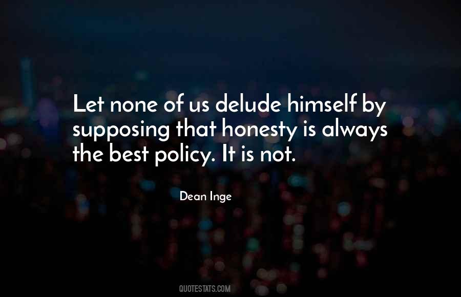 Dean Inge Quotes #243800