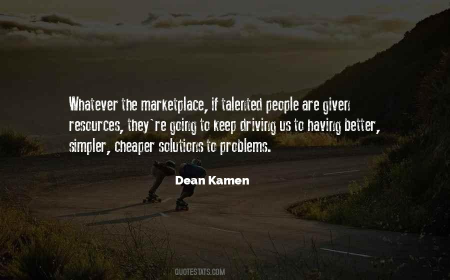 Dean Kamen Quotes #1314900