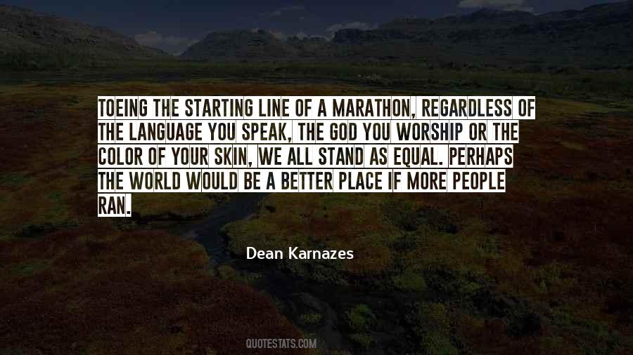Dean Karnazes Quotes #101522