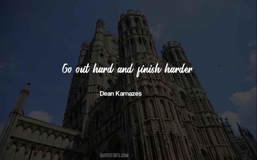Dean Karnazes Quotes #1572644