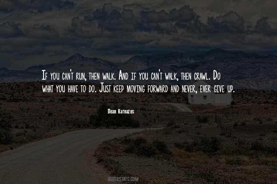 Dean Karnazes Quotes #1616320