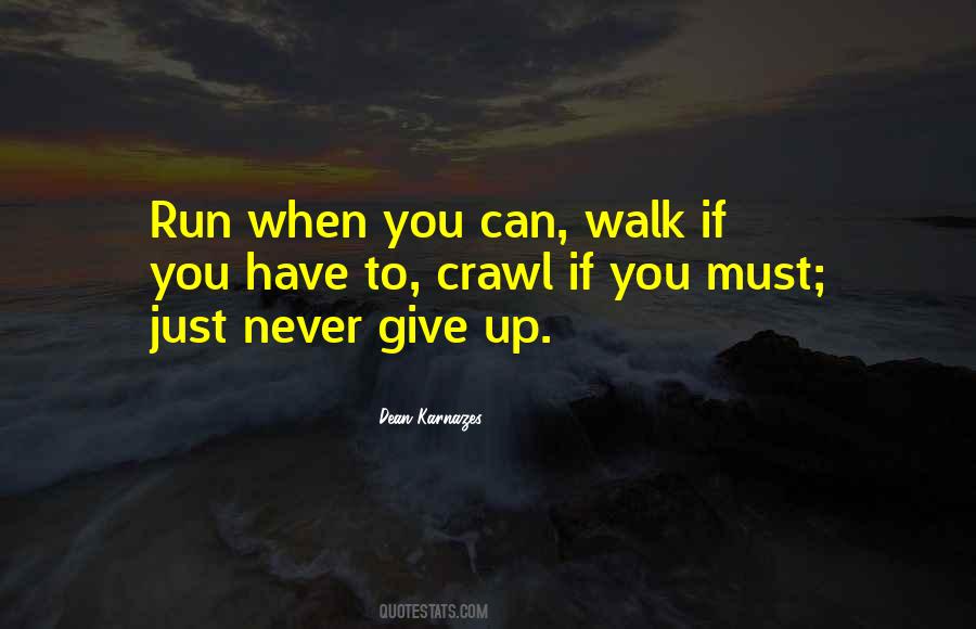 Dean Karnazes Quotes #1717605