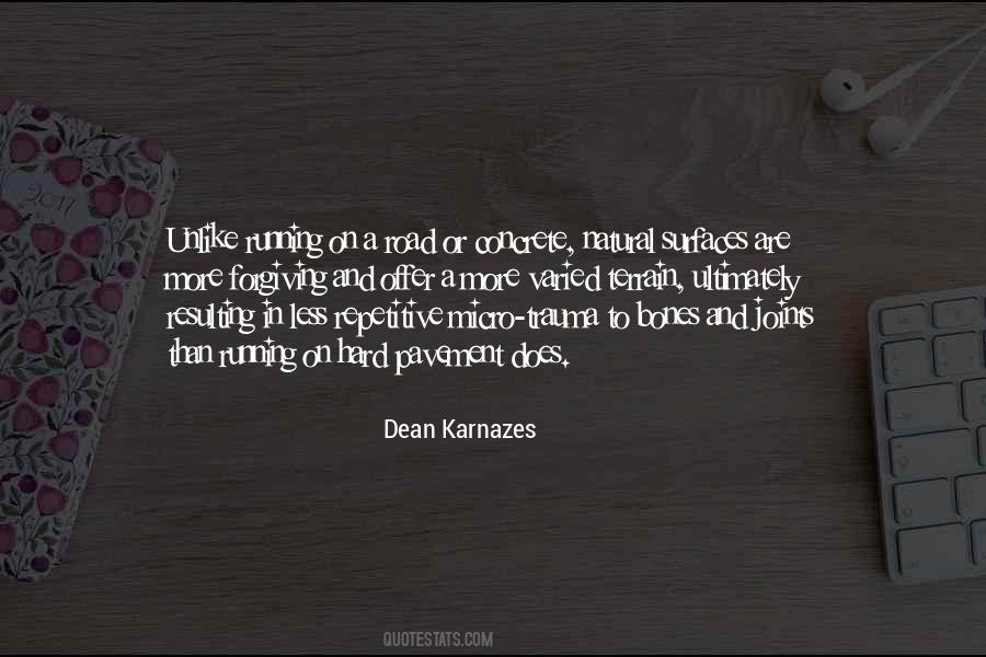 Dean Karnazes Quotes #314494