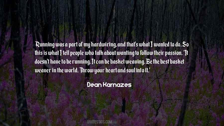 Dean Karnazes Quotes #649924