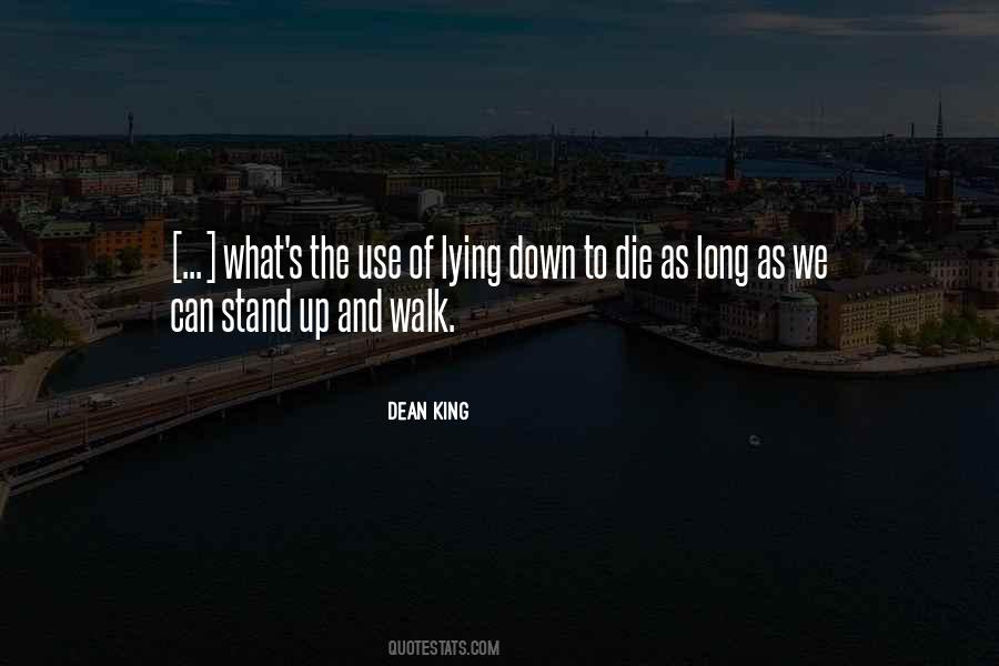 Dean King Quotes #722312