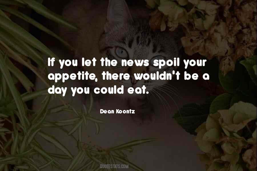 Dean Koontz Quotes #1448395