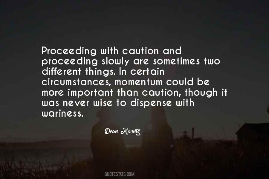 Dean Koontz Quotes #1551541