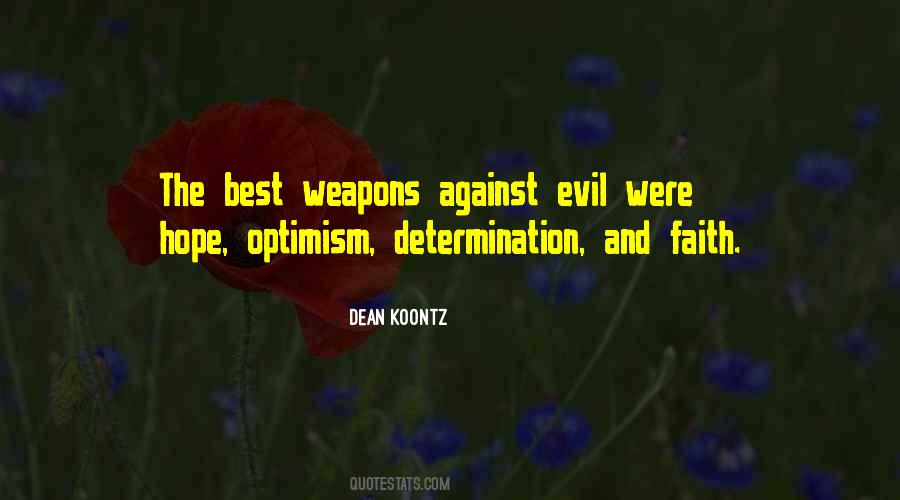 Dean Koontz Quotes #1685428