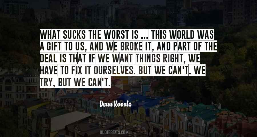 Dean Koontz Quotes #348387
