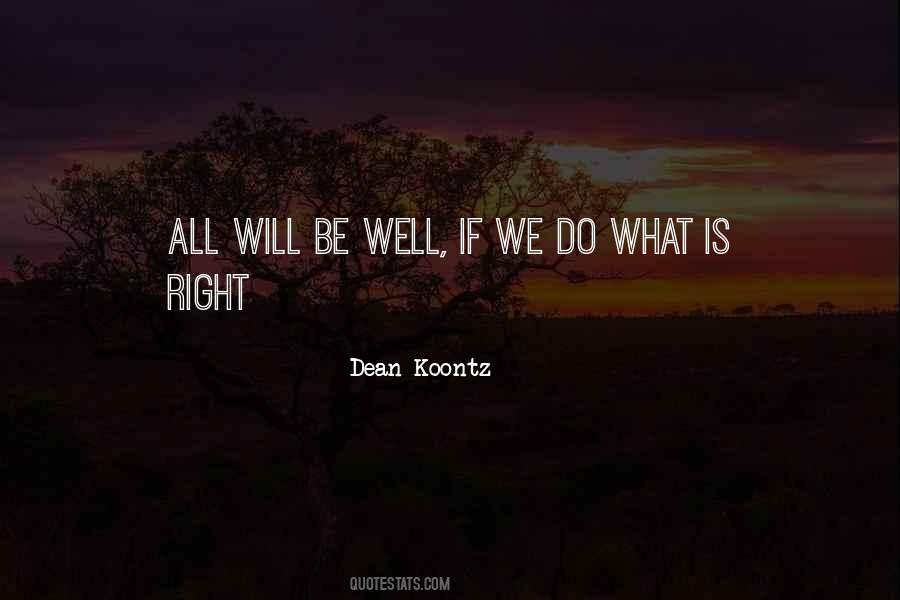 Dean Koontz Quotes #412381